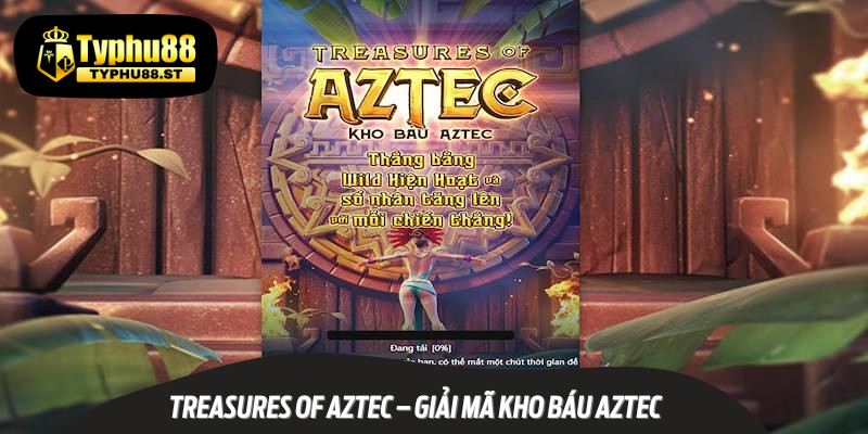 Treasures of Aztec là một trong những game Nổ Hũ SV66 lâu đời của nhà phát hành PG.