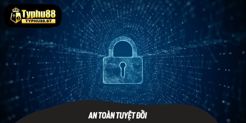 Typhu88 ST đặt an toàn của người chơi lên hàng đầu